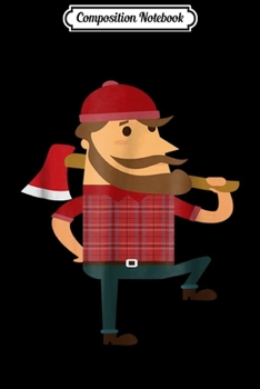 Composition Notebook: Lumberjack Lumber Chop Wood Cut Vintage Gift Journal/Notebook Blank Lined Ruled 6x9 100 Pages