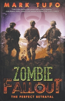Paperback Zombie Fallout 13: The Perfect Betrayal Book