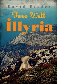Paperback Fare Well, Illyria Book