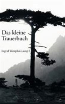 Paperback Das kleine Trauerbuch [German] Book
