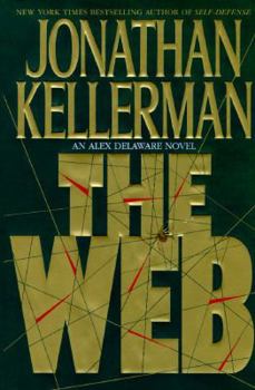 The Web - Book #10 of the Alex Delaware