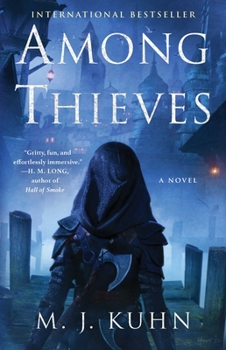 Among Thieves - Book #1 of the Thieves