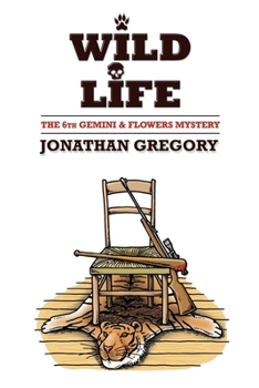 Paperback Wild Life: The Sixth Gemini and Flowers Mystery Book