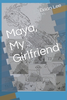 Paperback Maya, My Girlfriend Book