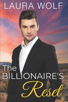 Paperback The Billionaire's Reset: A Sweet Single Dad Romance Book