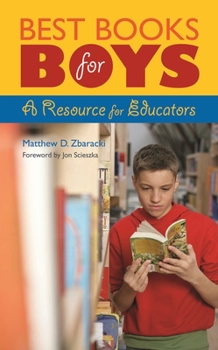 Hardcover Best Books for Boys: A Resource for Educators Book