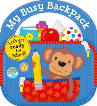 Board book Carry Along Tab Book: My Busy Backpack Book