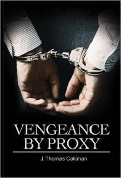 Paperback Vengeance By Proxy Book