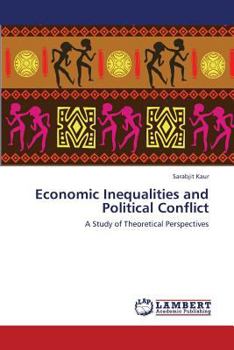 Paperback Economic Inequalities and Political Conflict Book