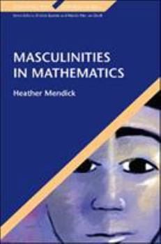 Paperback Masculinities in Mathematics Book