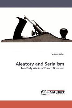 Paperback Aleatory and Serialism Book