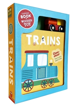 Board book Trains: Book & Wooden Toy Set [With Wodden Toy] Book