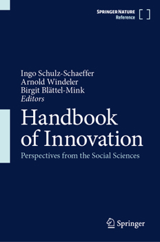 Hardcover Handbook of Innovation: Perspectives from the Social Sciences Book