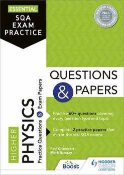 Paperback Essential SQA Exam Practice: Higher Physics Questions and Papers Book