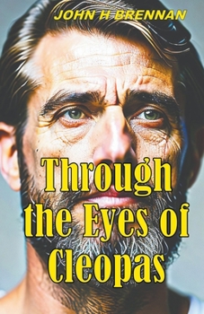 Paperback Through the Eyes of Cleopas Book