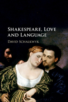 Paperback Shakespeare, Love and Language Book