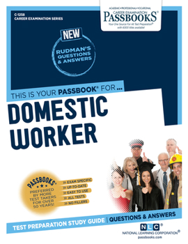 Paperback Domestic Worker (C-1258): Passbooks Study Guide Volume 1258 Book