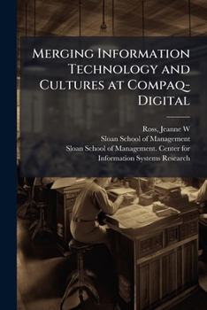 Paperback Merging Information Technology and Cultures at Compaq-Digital Book