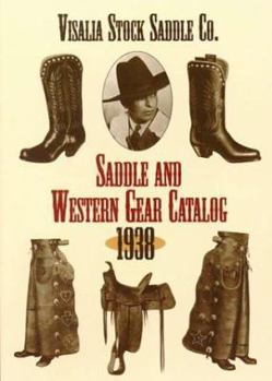 Paperback Saddle and Western Gear Catalog, 1938 Book