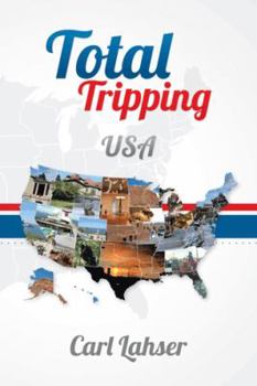Paperback Total Tripping: USA Book