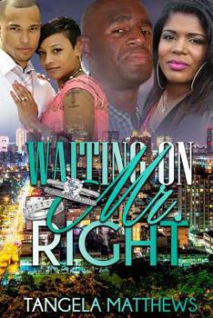 Paperback Waiting on Mr. Right Book