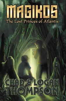 Paperback Magikos: The Lost Princes of Atlantis Book