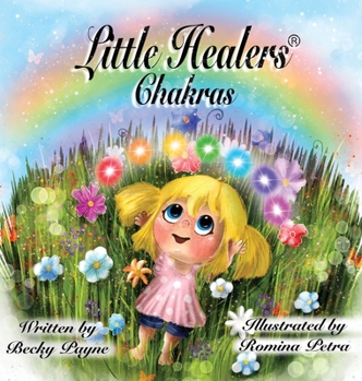 Hardcover Little Healers Chakras: Chakras Book