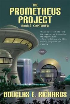 Captured - Book #2 of the Prometheus Project