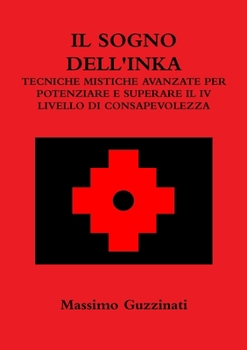 Paperback Il Sogno Dell'inka [Italian] Book