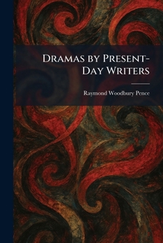 Paperback Dramas by Present-Day Writers Book