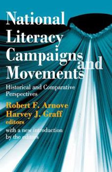 Paperback National Literacy Campaigns and Movements: Historical and Comparative Perspectives Book