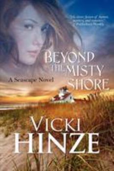 Beyond the Misty Shore - Book #1 of the Seascape Trilogy