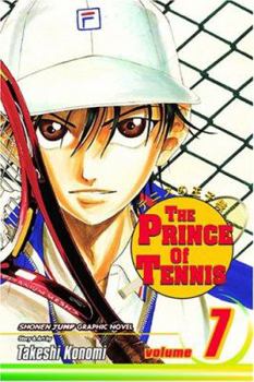 Prince of Tennis, Volume 7 - Book #7 of the Prince of Tennis