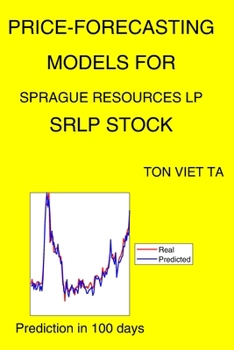 Paperback Price-Forecasting Models for Sprague Resources LP SRLP Stock Book