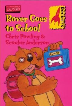 Paperback Rockets: Rover Goes to School (Rockets: Rover) Book