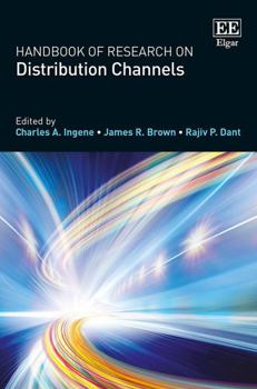 Hardcover Handbook of Research on Distribution Channels Book