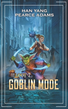 Paperback For the Loot 2: A LitRPG Fantasy Book