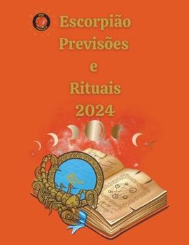 Paperback Escorpião Previsões e Rituais 2024 [Portuguese] Book