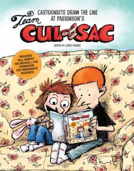 Hardcover Team Cul de Sac: Cartoonists Draw the Line at Parkinson's Book