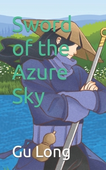 Paperback Sword of the Azure Sky Book