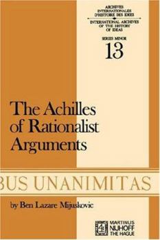 Paperback Achilles of Rationalist Arguments: The Simplicity, Unity and the Identity of Thought and Soul from the Cambridge Platonists to Kant: A Study in the Hi Book