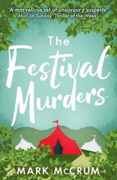 The Festival Murders - Book #1 of the Francis Meadowes