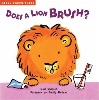 Hardcover Does a Lion Brush? Book