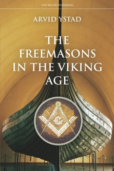 Paperback The Freemasons in the Viking Age Book