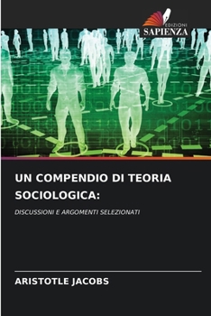 Paperback Un Compendio Di Teoria Sociologica [Italian] Book