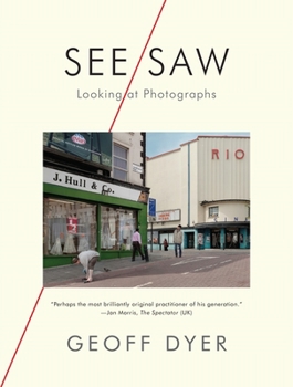 Paperback See/Saw: Looking at Photographs Book