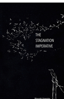 The Stagnation Imperative: Even Rock Bottom Has a Basement.