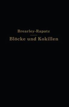 Paperback Blöcke Und Kokillen [German] Book