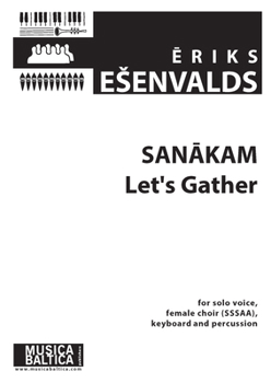 Paperback Sanakam (Let's Gather) for Solo Voice, Sssaaa Choir and Percussion: Choral Octavo Book