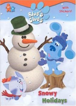 Paperback Blue's Clues Snowy Holiday Book